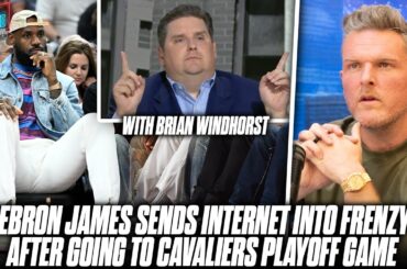 LeBron James Sits Courtside At Cavaliers Game & Basketball Fans Are Going Nuts | Pat McAfee Reacts