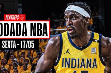 VITÓRIA dos Pacers FORÇA O JOGO 7 em NY - RODADA NBA 17/05