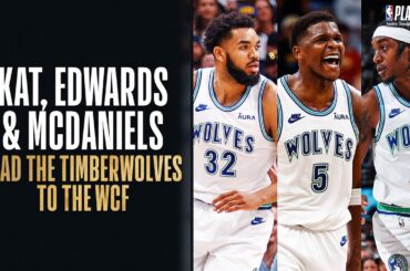 KAT, Edwards & McDaniels Lead The T-Wolves To The WCF For The 1st Time In 20 Years! 🔥 May 19. 2024