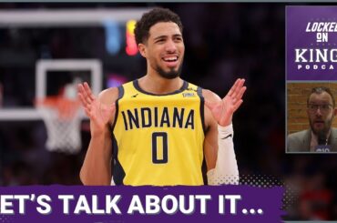 Addressing the Indiana Pacers' Success & the Sabonis/Haliburton Trade | Locked On Kings