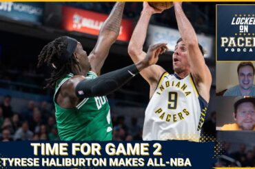 Adjustments Indiana Pacers can make in series vs Boston Celtics | Tyrese Haliburton makes All-NBA