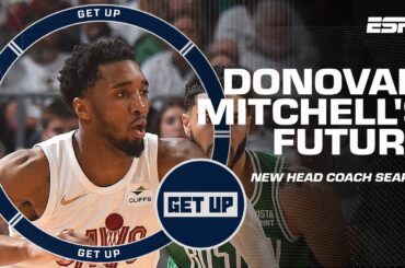 The coach the Cavs hire will be Donovan Mitchell related! - Windy talks future of Cavs 👀 | Get Up