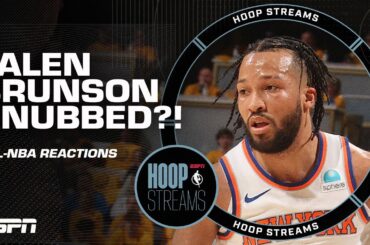 Was Jalen Brunson SNUBBED from the All-NBA First Team? 👀 | Hoop Streams