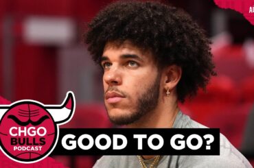 Lonzo Ball expects to play in Chicago Bulls' season opener | CHGO Bulls Podcast