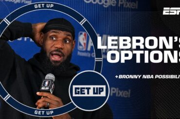 'The door is OPEN for LeBron' 🗣️ - Windy talks LeBron's options & Bronny's FUTURE in NBA | Get Up