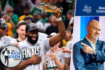 Rich Eisen on Jaylen Brown’s Role in Getting Celtics Back to the NBA Finals | The Rich Eisen Show