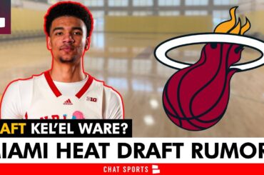 Miami Heat Rumors On Drafting Kel’el Ware + Ware Scouting Report