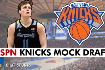 New York Knicks Mock Draft By ESPN | NY Knicks Draft Rumors