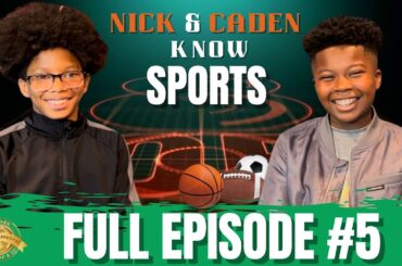 Oops! Should've Posted 2 Weekends Ago - Nick & Caden Know Sports (Episode #5) #nba #playoffs