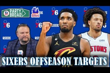 SIXERS OFFSEASON TARGETS I Eagles MOST TO PROVE in 2024 I Party on Broad