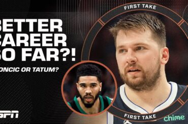 Doncic vs. Tatum: Who has the better career so far? Stephen A. & Shannon DISAGREE 👀 | First Take