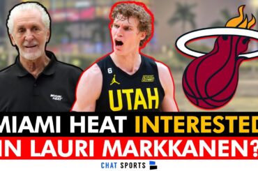 Miami Heat INTERESTED In Lauri Markkanen Trade via New Report! Heat Trade Rumors