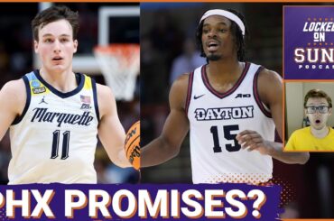 Did the Phoenix Suns Make NBA Draft Promises To Tyler Kolek Or DaRon Holmes?