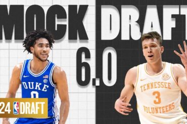 2024 NBA Mock Draft 6.0 | The First Round