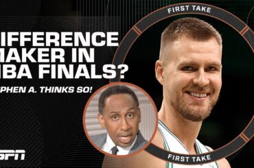 Stephen A.: Porzingis could be a significant piece to Celtics winning the NBA Finals! | First Take