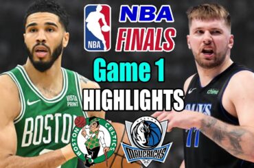 Boston Celtics vs Dallas Mavericks Game 1 Full Highlights | 2024 NBA Finals | Celtics Take A Lead 🔥