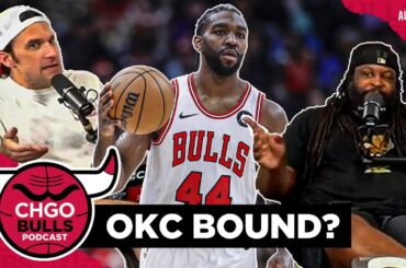 OKC Thunder going after Bulls restricted free agent Patrick Williams? | CHGO Bulls Podcast