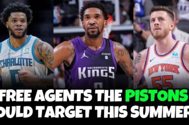 2024 Free Agents The Detroit Pistons Could Target This Summer