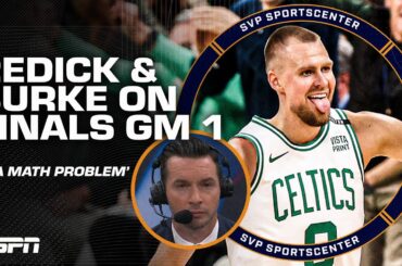 JJ Redick on NBA Finals Game 1: The Mavs have a 'math problem' with the Celtics | SC with SVP