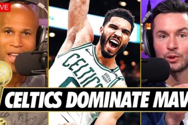 Celtics Go Up 1-0 on the Mavs in the NBA Finals! | Live Reaction | JJ Redick & Richard Jefferson