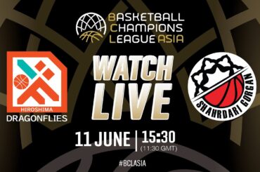 Hiroshima Dragonflies v Shahrdary Gorgan | Full Basketball Game | #BCLASIA 2024