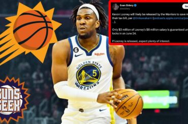 If Kevon Looney Is Released By The Warriors Should The Phoenix Suns Pursue Him?