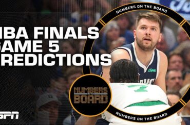 NBA FINALS GAME 5 PREDICTIONS: 'I think Luka & the Mavs are READY!' | Numbers on the Board