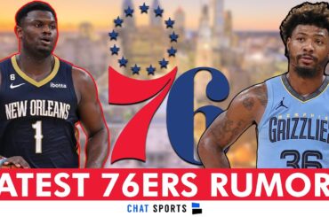 76ers Trade Rumors On A Zion Williamson Or Marcus Smart TRADE + 76ers Free Agent Targets