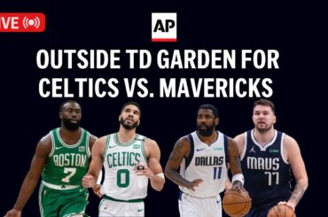 Boston Celtics vs. Dallas Mavericks LIVE: Outside TD Garden for Game 5 of NBA Finals