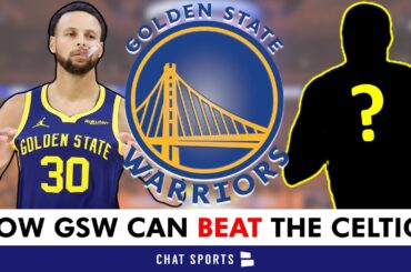 5 Moves Golden State Warriors MUST Make To Beat The Boston Celtics Next Season