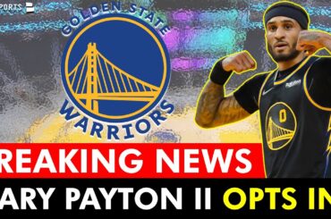 🚨BREAKING Golden State Warriors News On Gary Payton II OPTING IN To His 2024-25 Contract