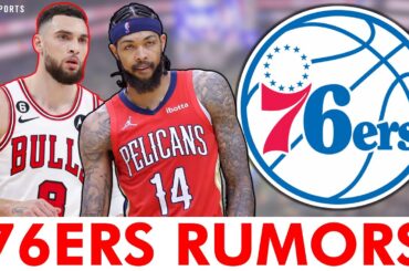 76ers Rumors On TRADING For Zach LaVine & Brandon Ingram + SIGN Miles Bridges In NBA Free Agency?