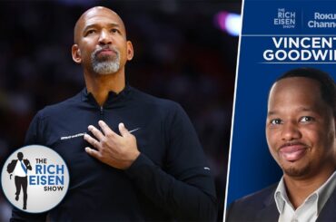 Yahoo’s Vincent Goodwill: Why the Pistons Eating Monty Williams' $65M Contract | Rich Eisen Show