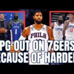 Paul George Out On Philadelphia 76ers Because Of James Harden?