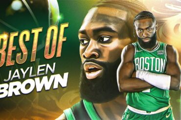 Jaylen Brown's BEST Moments of the 2024 NBA Playoffs!