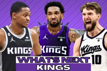 What's Next For The Sacramento Kings?!