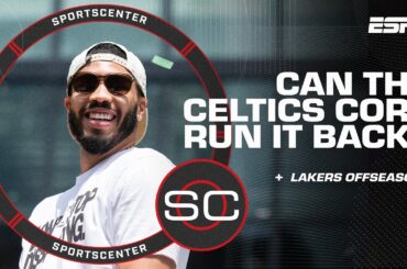 Can the Celtics core run it back in 2025? + Lakers offseason moves 👀 | SportsCenter