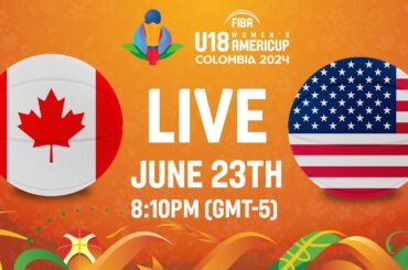 LIVE | FINAL: Canada v USA | FIBA U18 Women's AmeriCup 2024