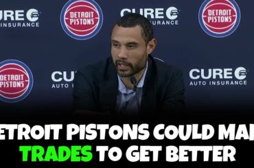 The Detroit Pistons Can Make Trades This Offseason To Get Better