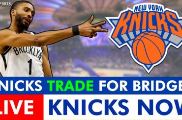 MIKAL BRIDGES TRADED TO THE KNICKS | LIVE New York Knicks News + Instant Reaction