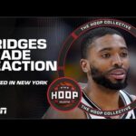 Mikal Bridges Trade Reaction: 'Nova Knicks REUNITED! | The Hoop Collective