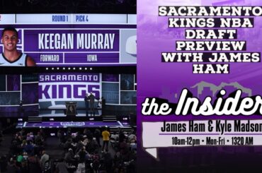 Sacramento Kings NBA draft preview with James Ham (Live from Cabo!)