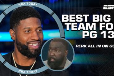 Perk on Paul George's best team fit 🗣️ 'IT'S GOT TO BE THE GOLDEN STATE WARRIORS!' | NBA Today