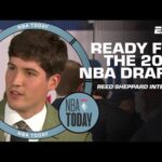 Reed Sheppard on how he plans to take advantage of his athleticism in the NBA | NBA Today