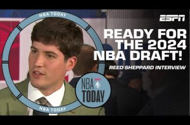 Reed Sheppard on how he plans to take advantage of his athleticism in the NBA | NBA Today