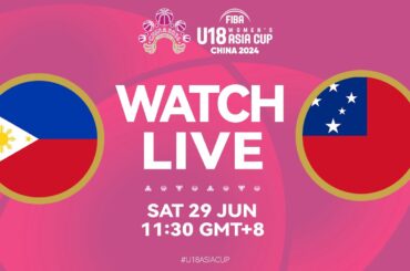 LIVE - Philippines v Samoa | FIBA U18 Women's Asia Cup 2024 | Divison B | Semi-Finals