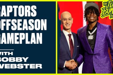 Raptors Draft and Trade Talk with GM Bobby Webster | JD Bunkis Podcast