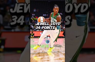 Jewell Loyd 34 Points Storm BEAT INDIANA FEVER ‼️#basketball #wnba