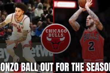 News Chicago Bulls | Urgent Update Lonzo Ball End of the line Lonzo Ball will not return next season