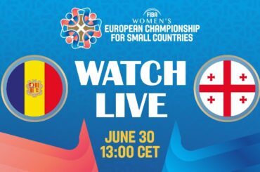 LIVE - Andorra v Georgia | FIBA Women's European Championship for Small Countries 2024